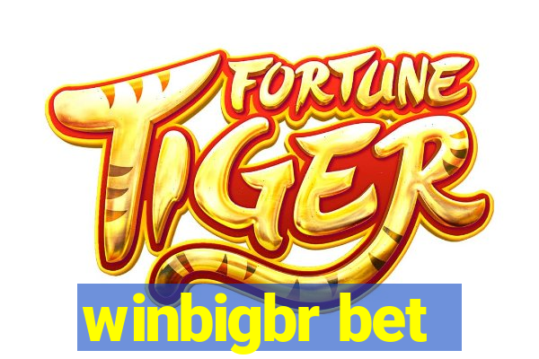 winbigbr bet